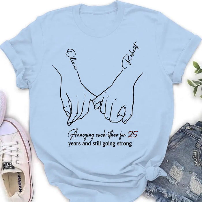Personalized Couple Shirt/Hoodie - Gift Idea For Couple/Valentine's Day - Annoying Each Other For 25 Years And Still Going Strong