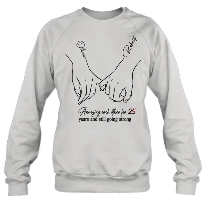 Personalized Couple Shirt/Hoodie - Gift Idea For Couple/Valentine's Day - Annoying Each Other For 25 Years And Still Going Strong