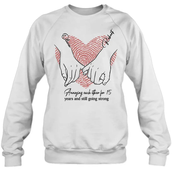 Personalized Couple Shirt/Hoodie - Gift Idea For Couple/Valentine's Day - Annoying Each Other For 15 Years And Still Going Strong