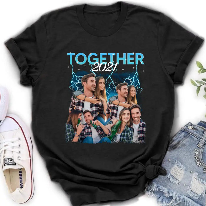 Personalized Couple Together T-Shirt/Long Sleeve/Sweatshirt/Hoodie - Upload Photos - Gift Idea For Couple