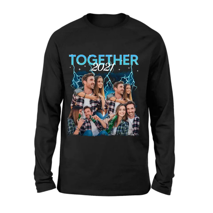 Personalized Couple Together T-Shirt/Long Sleeve/Sweatshirt/Hoodie - Upload Photos - Gift Idea For Couple