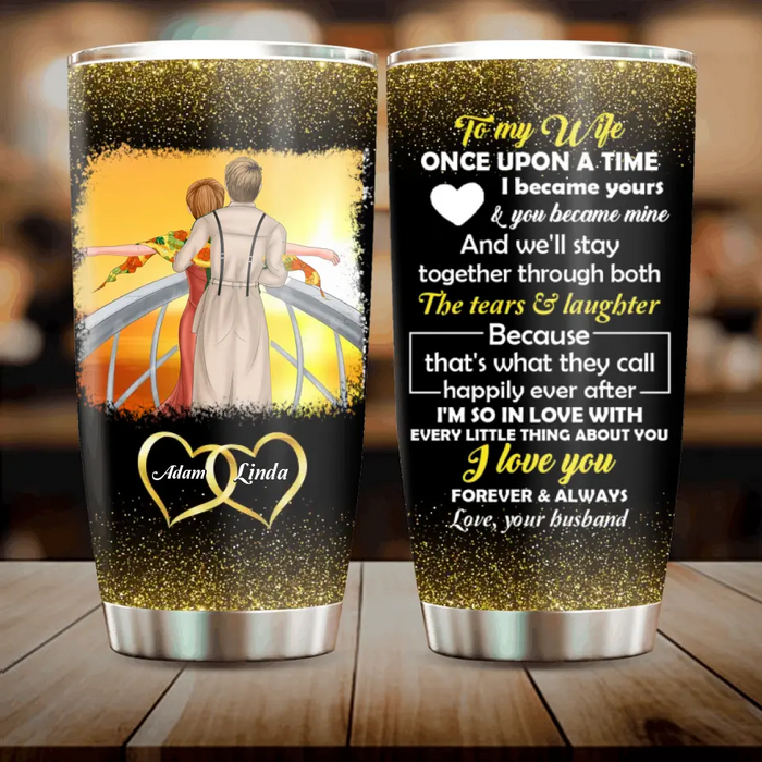 Personalized Couple Tumbler - Gift Idea For Couple/Him/Her/Valentine's Day - To My Wife Once Upon A Time