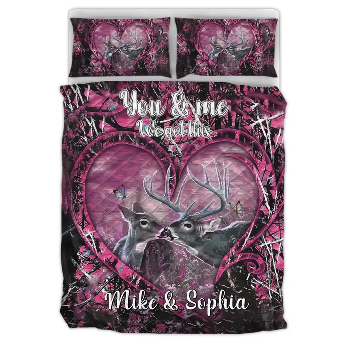 Personalized Hunting Couple Quilt Bed Sets - Gift Idea For Couple/Him/Her - You & Me We Got This