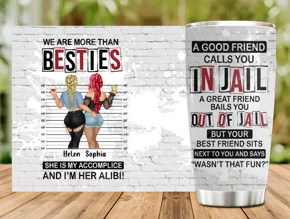 Personalized Cool Besties Tumbler - Gift Idea For Friends/Sisters - We Are More Than Besties
