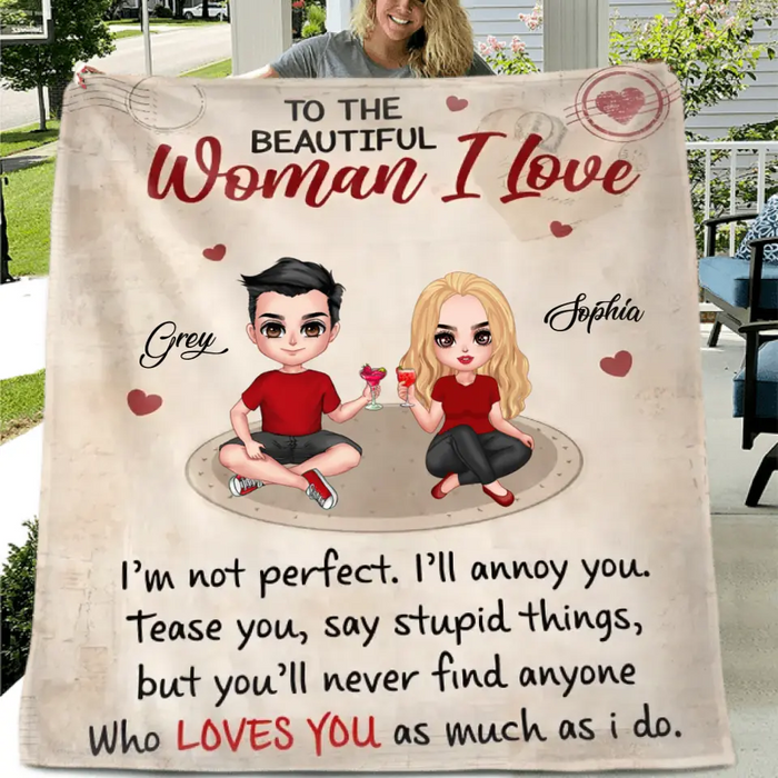 Personalized Couple Fleece Throw Blanket/Quilt - Gift Idea For Couple/Him/Her/Valentine's Day - To The Beautiful Woman I Love I'm Not Perfect