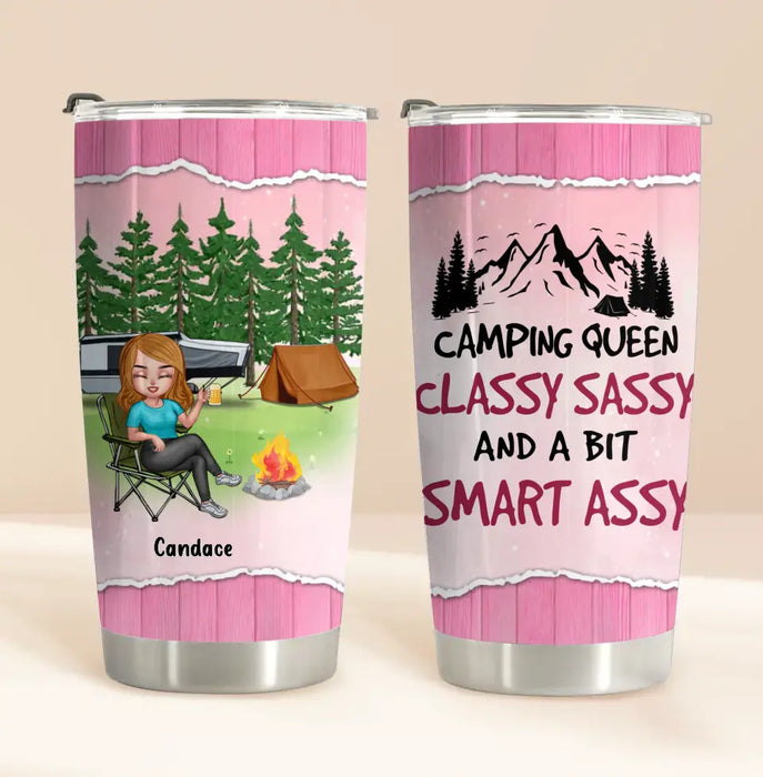 Personalized Camping Queen Tumbler - Up to 7 Friends - Gift Idea for Camping Lovers/Friends - Camping Queen Classy Sassy And A Bit Smart Assy