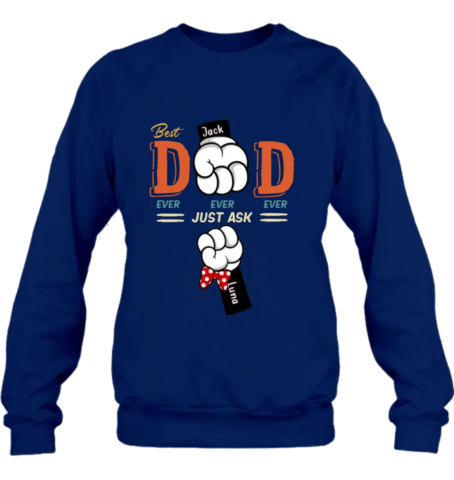 Personalized Best Dad/Mom Shirt/Hoodie - Up to 4 Kids - Gift Idea For Mom/Dad - Best Dad Ever