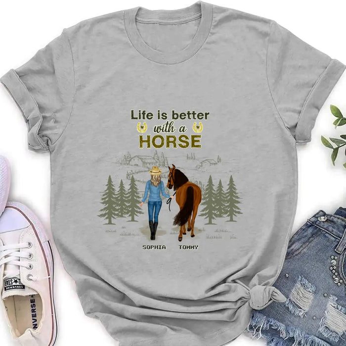 Personalized Horse Girl Shirt/Hoodie - Up to 6 Horses - Gift Idea For Horse Lover - Life Is Better With Horses