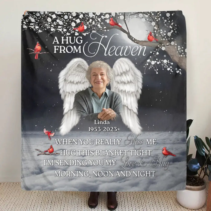 Personalized Memorial Quilt/Fleece Throw Blanket - Upload Photo - Memorial Gift Idea For Family Member - When You Really Miss Me Hug This Blanket Tight