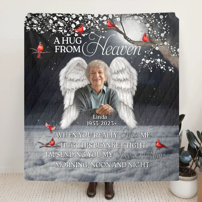 Personalized Memorial Quilt/Fleece Throw Blanket - Upload Photo - Memorial Gift Idea For Family Member - When You Really Miss Me Hug This Blanket Tight