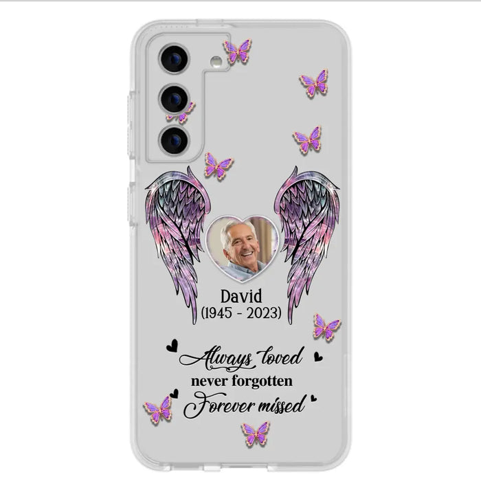 Personalized Memorial Phone Case - Memorial Gift Idea For Family Member - Upload Photo - Case For iPhone/Samsung - Always Loved Never Forgotten Forever Missed