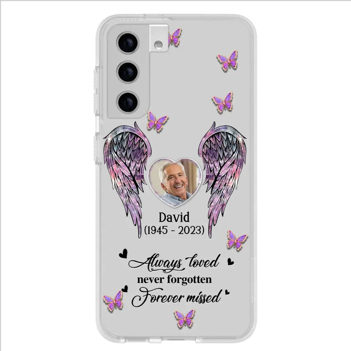 Personalized Memorial Phone Case - Memorial Gift Idea For Family Member - Upload Photo - Case For iPhone/Samsung - Always Loved Never Forgotten Forever Missed