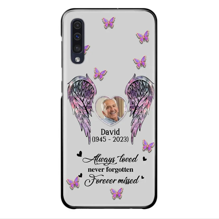Personalized Memorial Phone Case - Memorial Gift Idea For Family Member - Upload Photo - Case For iPhone/Samsung - Always Loved Never Forgotten Forever Missed