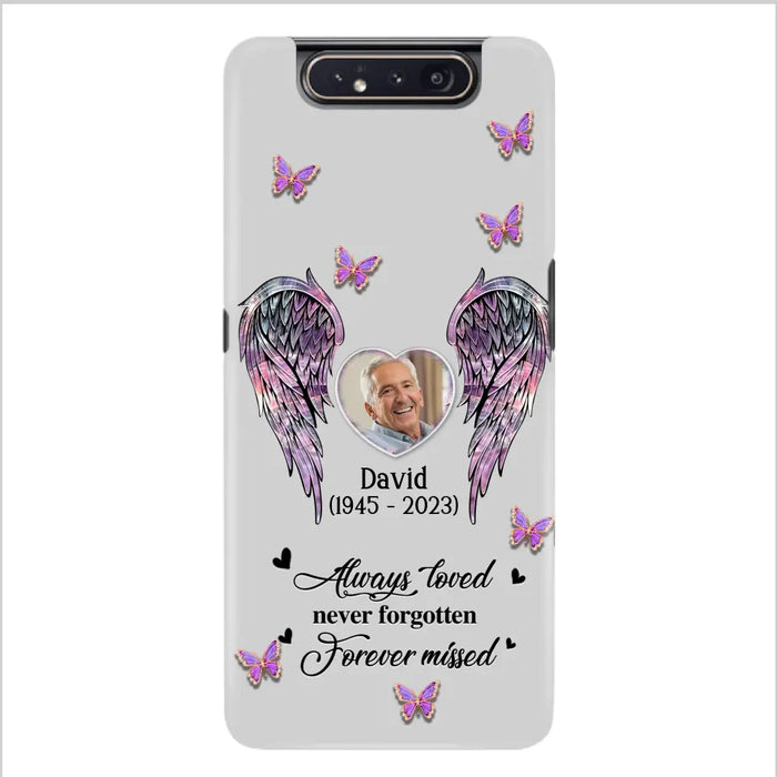 Personalized Memorial Phone Case - Memorial Gift Idea For Family Member - Upload Photo - Case For iPhone/Samsung - Always Loved Never Forgotten Forever Missed
