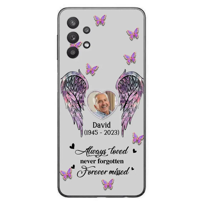 Personalized Memorial Phone Case - Memorial Gift Idea For Family Member - Upload Photo - Case For iPhone/Samsung - Always Loved Never Forgotten Forever Missed