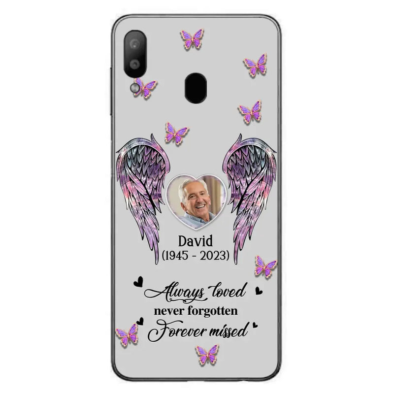 Personalized Memorial Phone Case - Memorial Gift Idea For Family Member - Upload Photo - Case For iPhone/Samsung - Always Loved Never Forgotten Forever Missed
