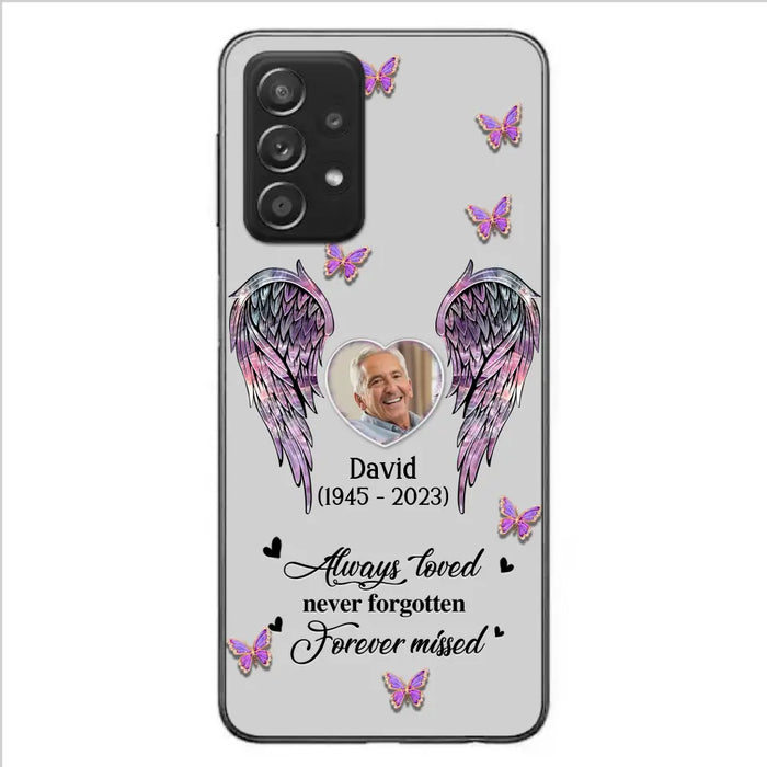 Personalized Memorial Phone Case - Memorial Gift Idea For Family Member - Upload Photo - Case For iPhone/Samsung - Always Loved Never Forgotten Forever Missed