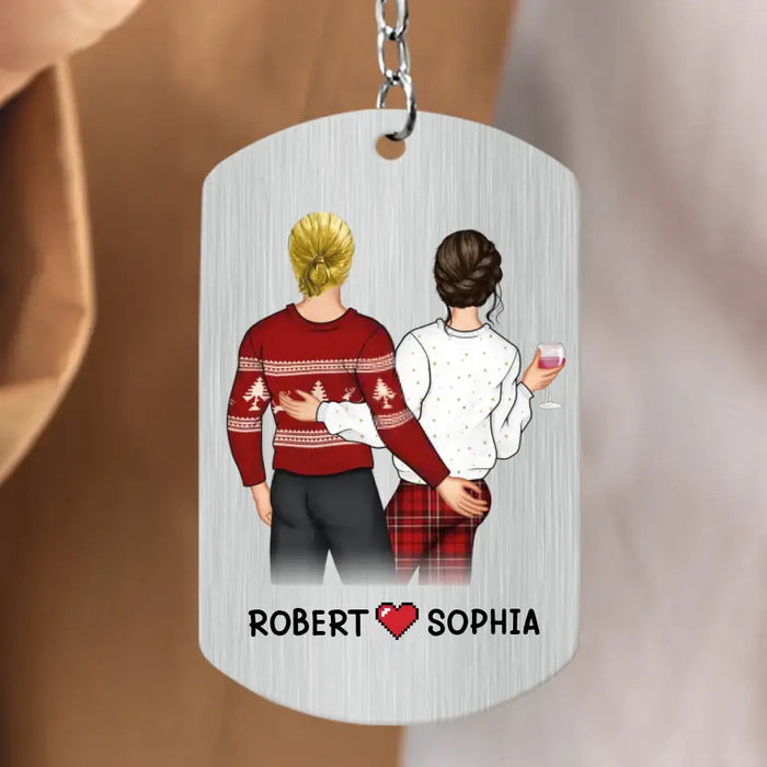 Personalized Couple Aluminum Keychain - Gift Idea For Couple/Valentine's Day - I Just Wanna Touch Your Butt All The Time
