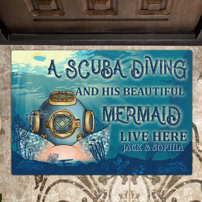 Personalized Funny Doormat - Gift Idea For Couple/Him/Her/Valentine's Day - A Scuba Diver And His Beautiful Mermaid Live Here