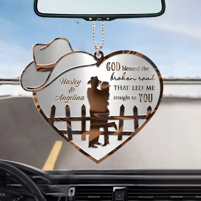 Personalized Couple Acrylic Car Ornament - Gift Idea For Couple/Valentines/Him/Her - God Blessed The Broken Road That Led Me Straight To You