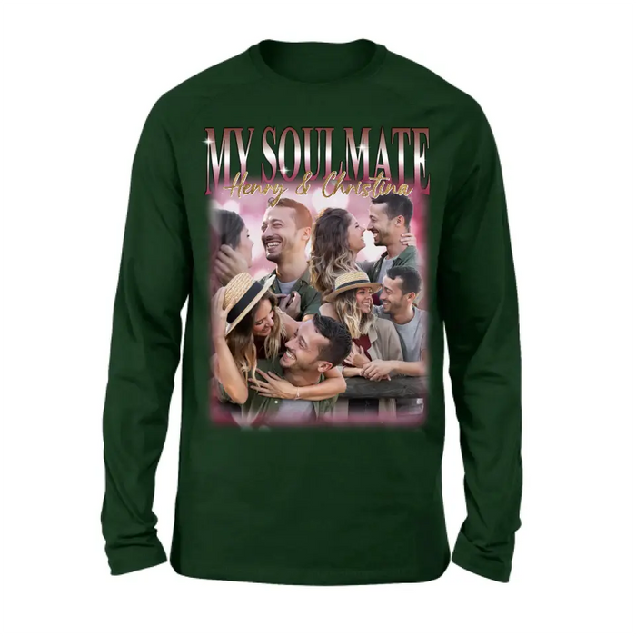 Personalized Couple T-Shirt/Long Sleeve/Sweatshirt/Hoodie - Upload Photos - Gift Idea For Couple - My Soulmate