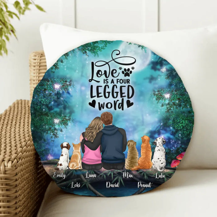 Personalized Couple And Dogs Round Pillow - Couple With Up to 5 Dogs - Gift Idea For Couple/Dog Lover - Love Is A Four Legged Word