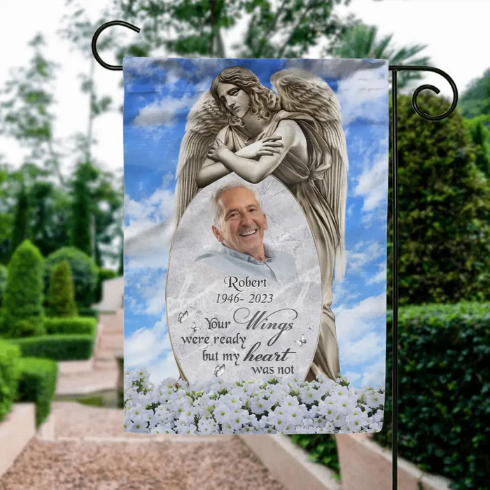 Personalized Memorial Garden Flag Sign - Memorial Gift Idea - Upload Photo - Your Wings Were Ready But My Heart Was Not