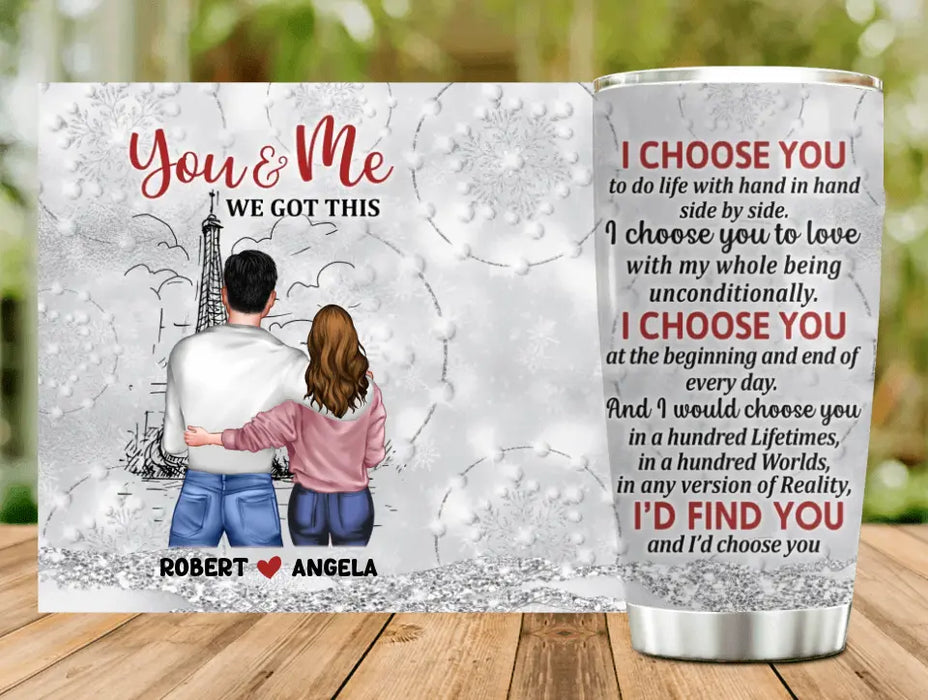 Personalized Couple Tumbler - Gift Idea For Couple/Him/Her/Valentine's Day - I Choose You