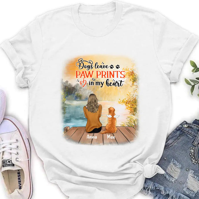 Personalized Dog Mom Shirt/Pullover Hoodie - Up to 5 Dogs - Gift Idea For Dog Lover - Dogs Leave Paw Prints In My Heart