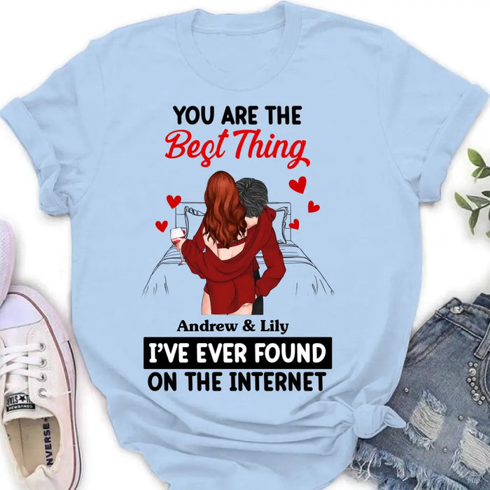 Personalized Couple Shirt/Hoodie - Gift Idea For Husband From Wife/Couple Gift/Valentine's Day - You Are The Best Thing