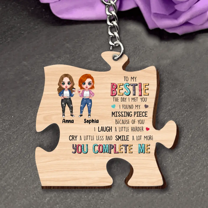 Personalized Bestie Wooden Keychain - Gift Idea For Best Friends - I Found My Missing Piece