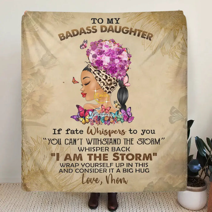Personalized To My Badass Daughter Fleece Throw Blanket/Quilt - Gift Idea For Daughter - Wrap Yourself Up In This And Consider It A Big Hug