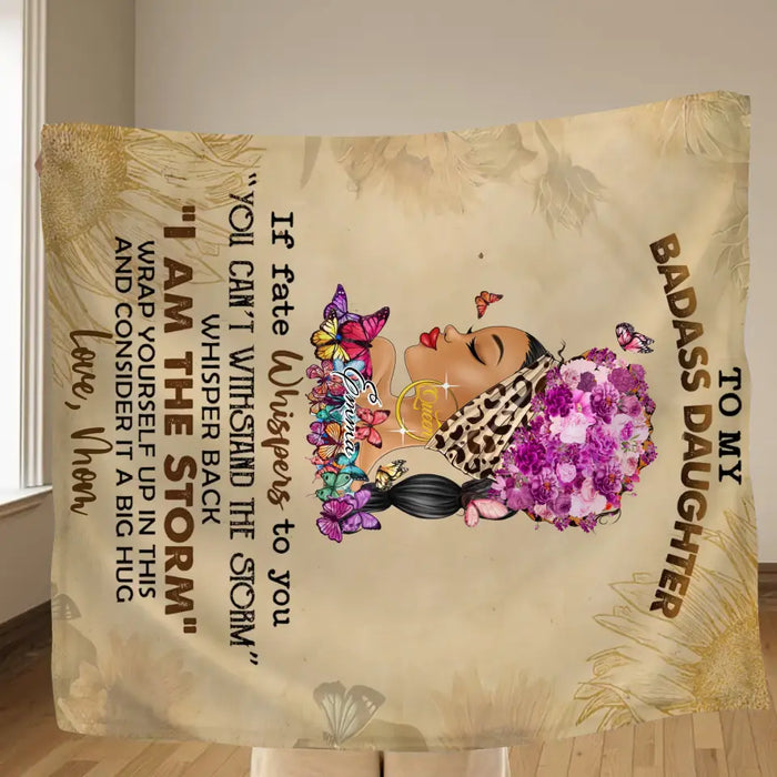 Personalized To My Badass Daughter Fleece Throw Blanket/Quilt - Gift Idea For Daughter - Wrap Yourself Up In This And Consider It A Big Hug