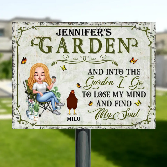 Personalized Chicken Metal Sign - Up to 7 Chickens - Gift Idea For Garden Lovers - And Into The Garden I Go To Lose My Mind And Find My Soul