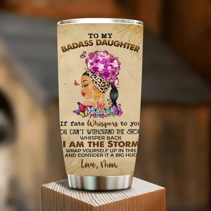 Personalized To My Badass Daughter Tumbler - Gift Idea For Daughter From Mom/Dad