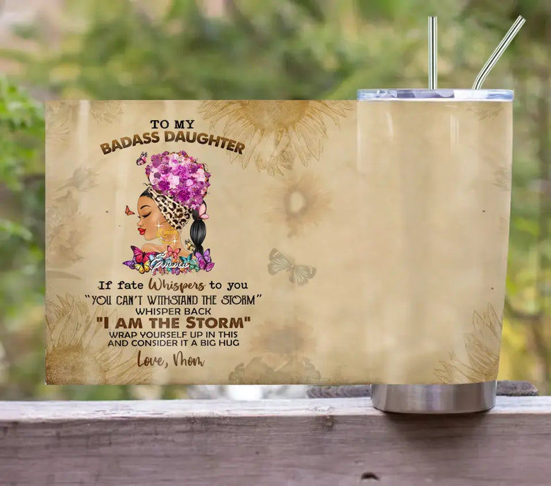 Personalized To My Badass Daughter Tumbler - Gift Idea For Daughter From Mom/Dad