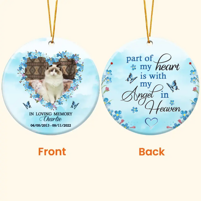 Personalized Cat Photo Circle Wooden Ornament - Memorial Gift Idea For Cat Owner - 2-Sided Printed - Part Of My Heart Is With My Angel In Heaven