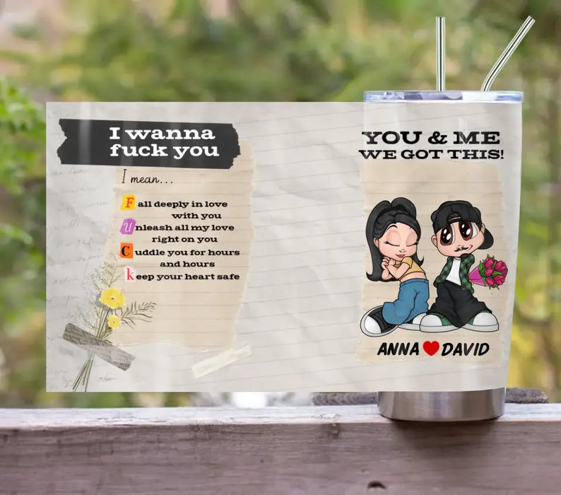 Personalized Couple Tumbler - Gift Idea for Couple/Him/Her - Unleash All My Love Right On You