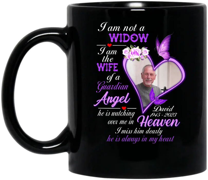 Personalized Memorial Photo Mug - Upload Photo - Memorial Gift Idea For Family - I Am Not A Widow