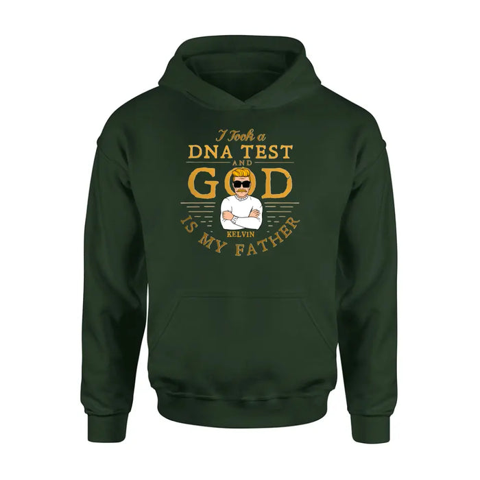 Personalized Dad/Mom Shirt/Hoodie - Father's Day/Mother's Day Gift Idea - I Took A DNA Test