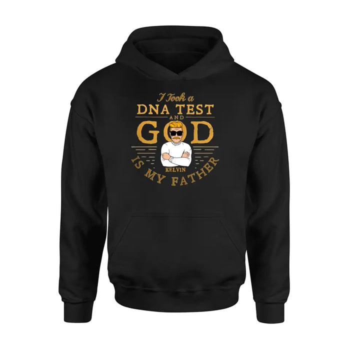 Personalized Dad/Mom Shirt/Hoodie - Father's Day/Mother's Day Gift Idea - I Took A DNA Test