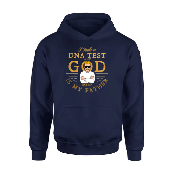 Personalized Dad/Mom Shirt/Hoodie - Father's Day/Mother's Day Gift Idea - I Took A DNA Test