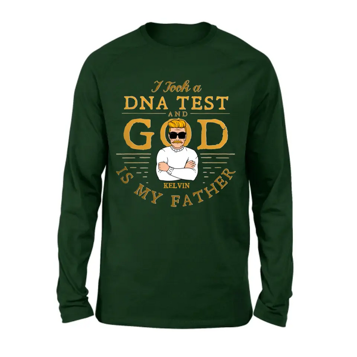 Personalized Dad/Mom Shirt/Hoodie - Father's Day/Mother's Day Gift Idea - I Took A DNA Test