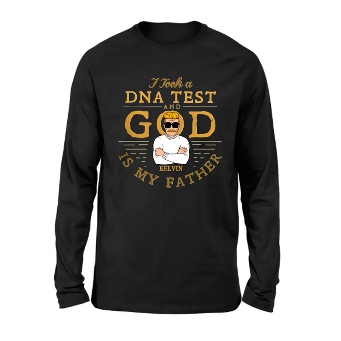 Personalized Dad/Mom Shirt/Hoodie - Father's Day/Mother's Day Gift Idea - I Took A DNA Test