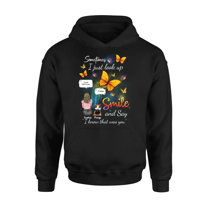 Personalized Memorial Dog Mom Shirt/Hoodie - Gift Idea For Dog Owners - Up to 4 Dogs - Sometimes I Just Look Up