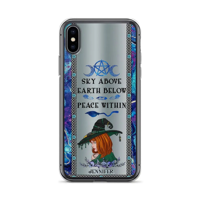 Custom Personalized Witch Phone Case - Gift Idea For Witch Lovers - Sky Above Earth Below Peace Within - Cases For iPhone & Samsung