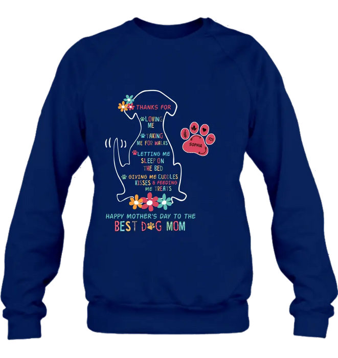 Personalized Best Dog Mom Shirt/Hoodie - Up to 7 Names - Gift Idea For Dog Lover/Mother's Day - Thanks For Loving Me
