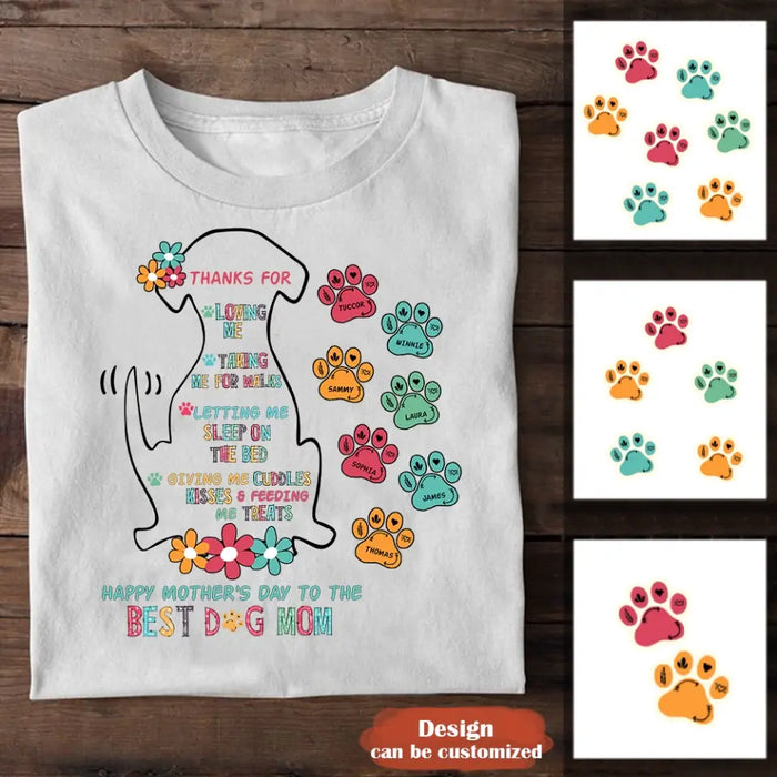 Personalized Best Dog Mom Shirt/Hoodie - Up to 7 Pets - Gift Idea For Dog Lover/Mother's Day - Thanks For Loving Me
