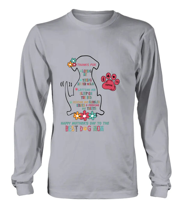 Personalized Best Dog Mom Shirt/Hoodie - Up to 7 Pets - Gift Idea For Dog Lover/Mother's Day - Thanks For Loving Me