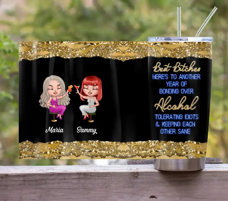 Personalized Besties Tumbler - Gift Idea For Friends/Sisters/Besties - Best Bitches
